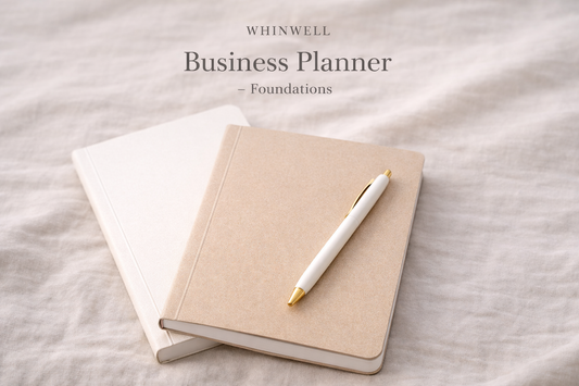 WhinWell Business & Project Planner Foundations